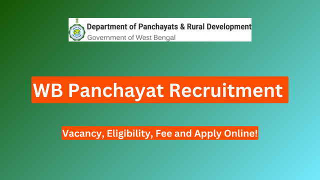 WB Panchayat Recruitment 2024,WB পঞ্চায়েত নিয়োগ 2024