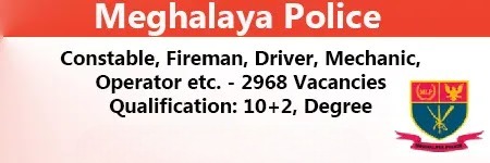 Meghalaya Police Recruitment 2024 – 2968 Vacancies